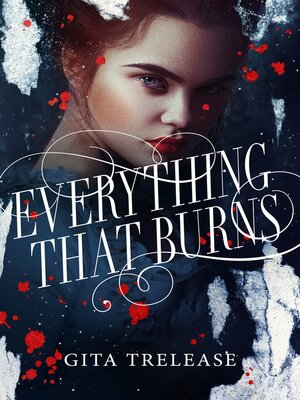 cover image of Everything That Burns